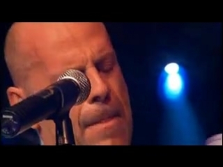 bruce willis sings and plays the blues..